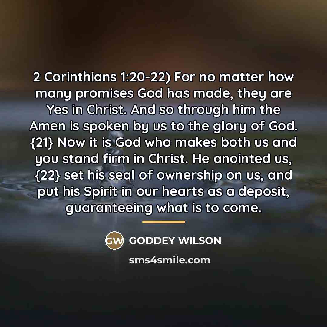 “2 Corinthians 1:20-22) For no matter how many promises God…” quote by GODDEY WILSON
