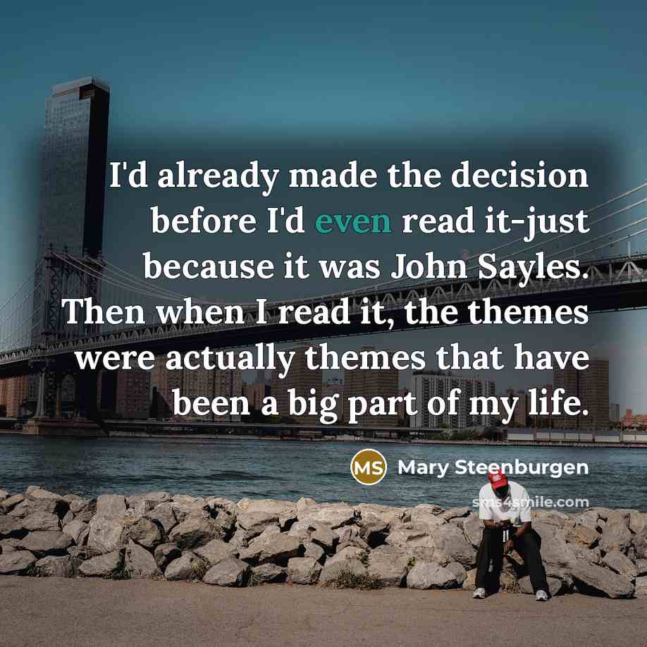 “I'd already made the decision before I'd even read it-just…” quote by Mary Steenburgen