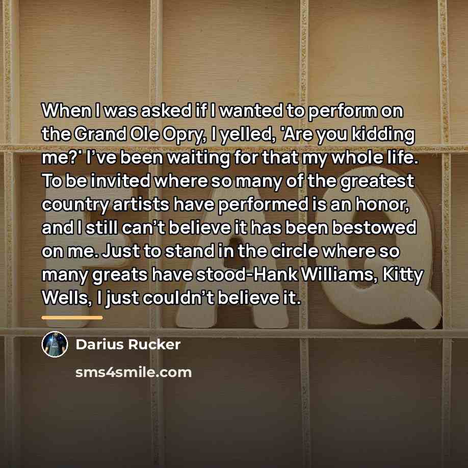 “When I was asked if I wanted to perform on…” quote by Darius Rucker