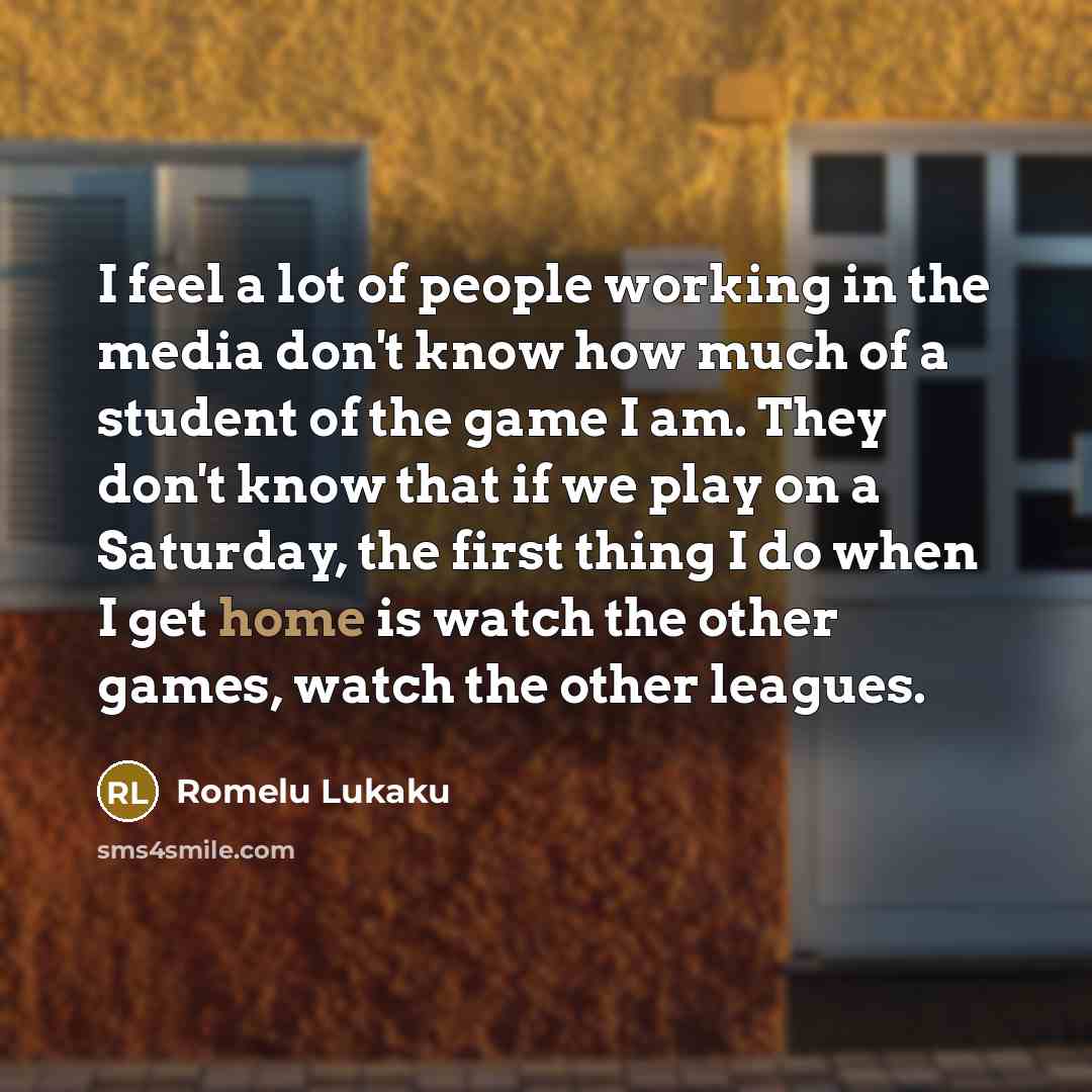 “I feel a lot of people working in the media…” quote by Romelu Lukaku