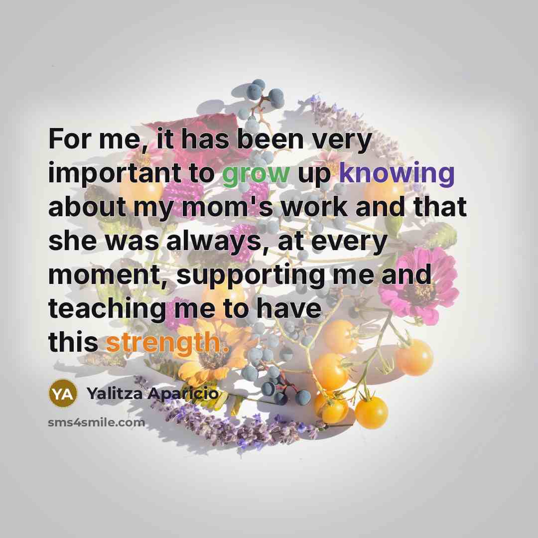 “For me, it has been very important to grow up…” quote by Yalitza Aparicio