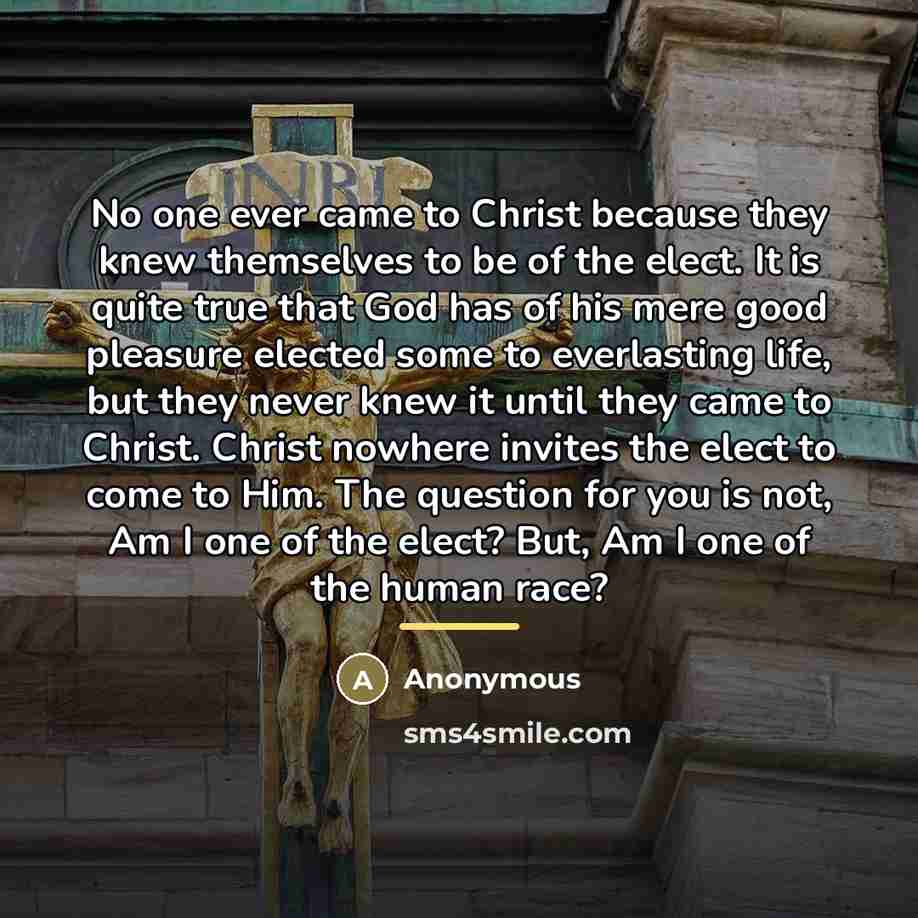 “No one ever came to Christ because they knew themselves…” quote by Anonymous