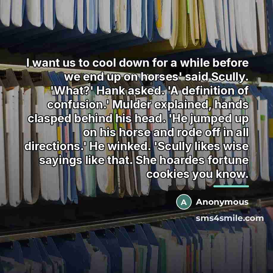 “I want us to cool down for a while before…” quote by Anonymous