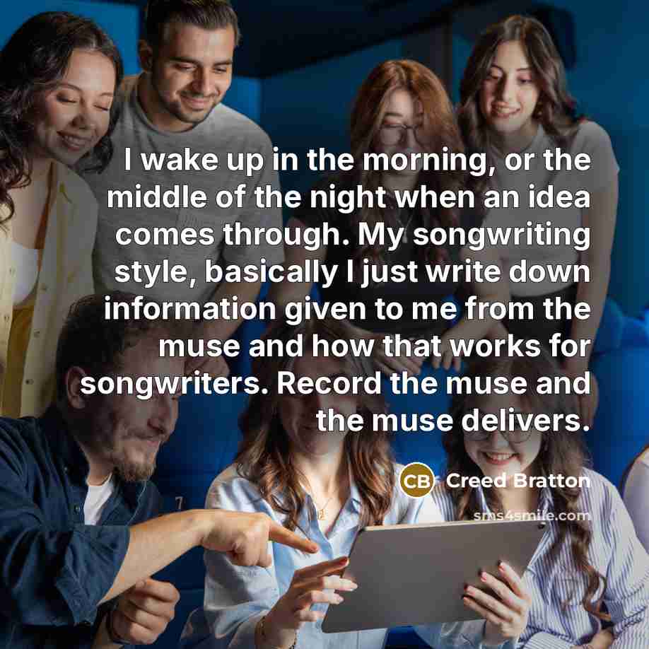“I wake up in the morning, or the middle of…” quote by Creed Bratton