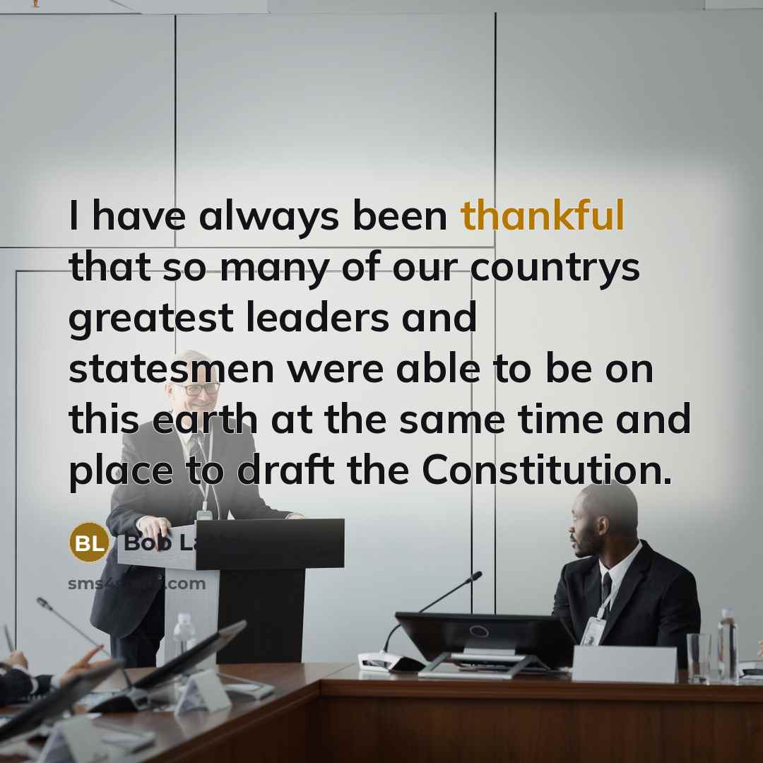 “I have always been thankful that so many of our…” quote by Bob Latta