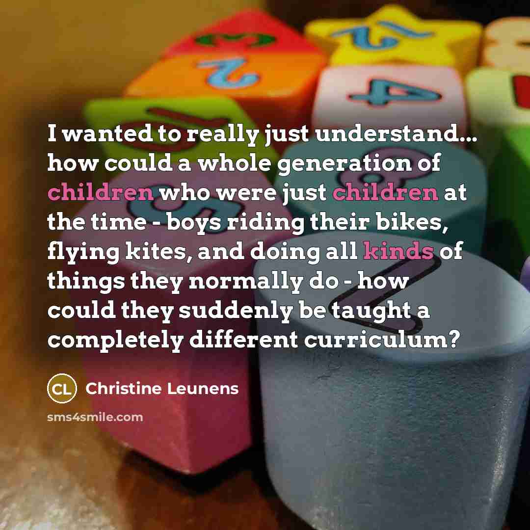 “I wanted to really just understand... how could a whole…” quote by Christine Leunens