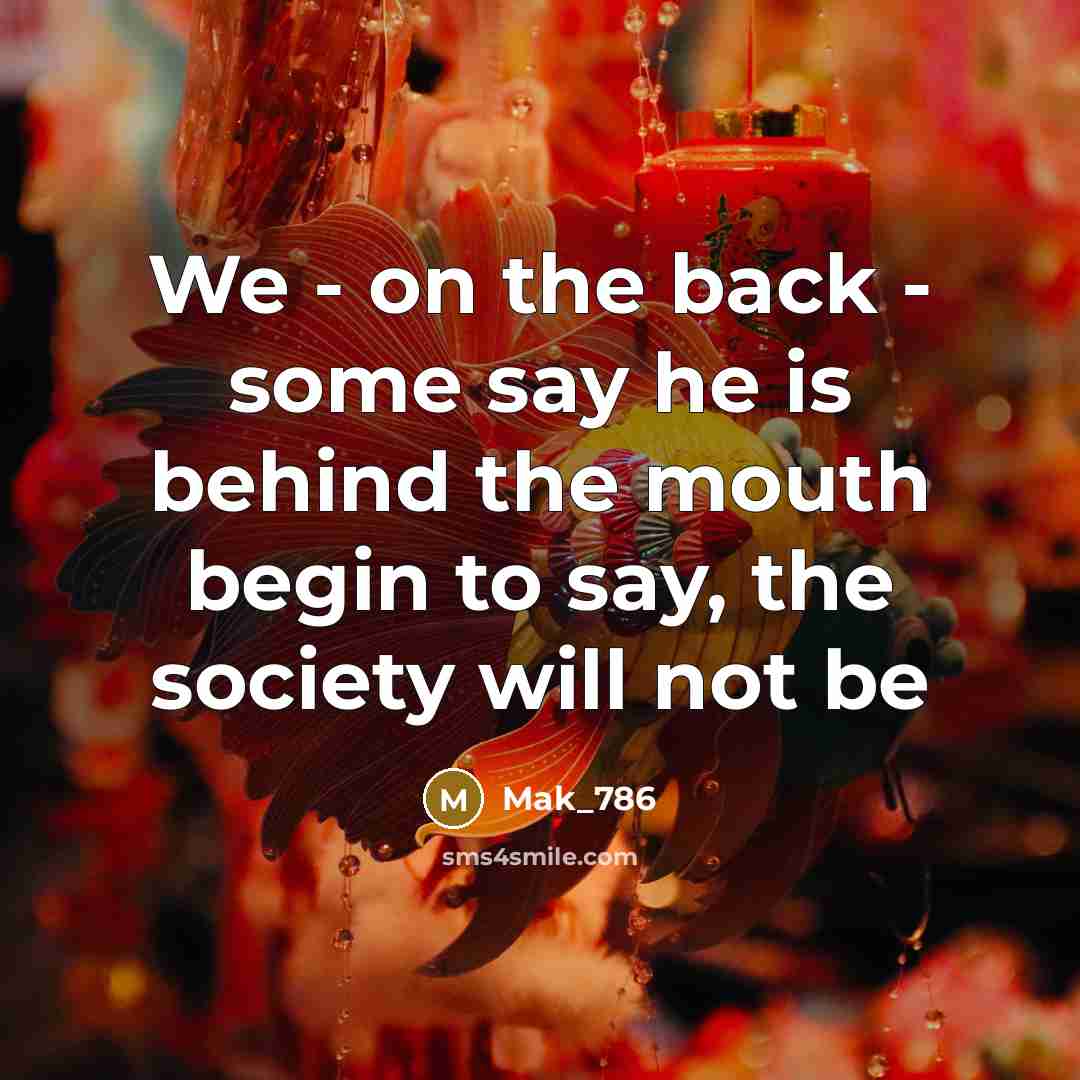 “We - on the back - some say he is…” quote by Mak_786