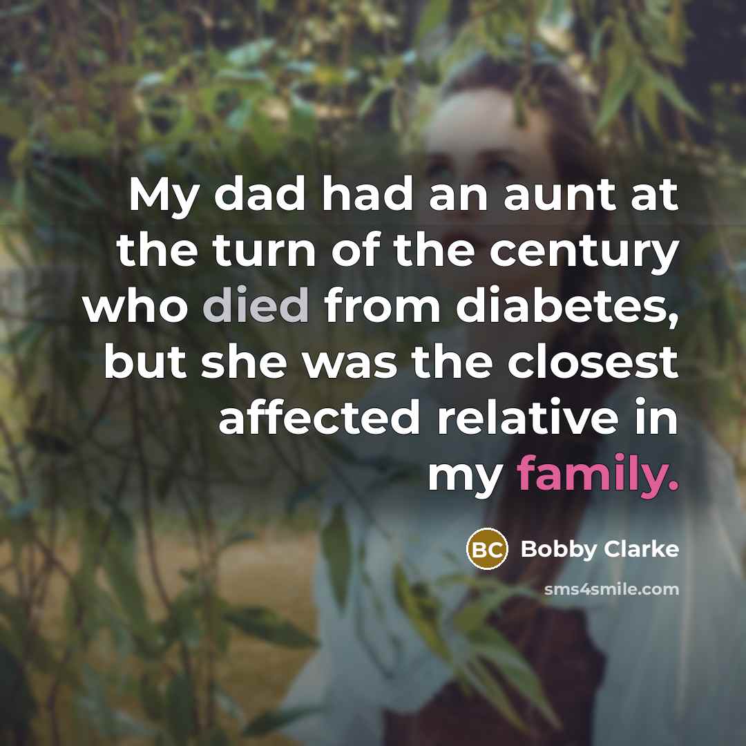 “My dad had an aunt at the turn of the…” quote by Bobby Clarke