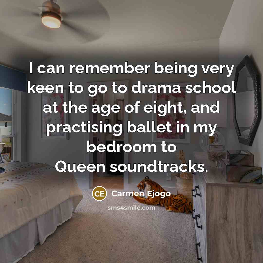 “I can remember being very keen to go to drama…” quote by Carmen Ejogo