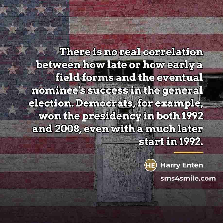 “There is no real correlation between how late or how…” quote by Harry Enten