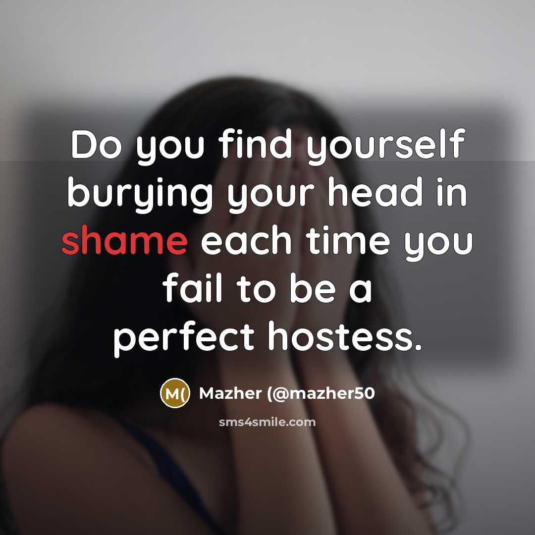 “Do you find yourself burying your head in shame each…” quote by Mazher (@mazher50