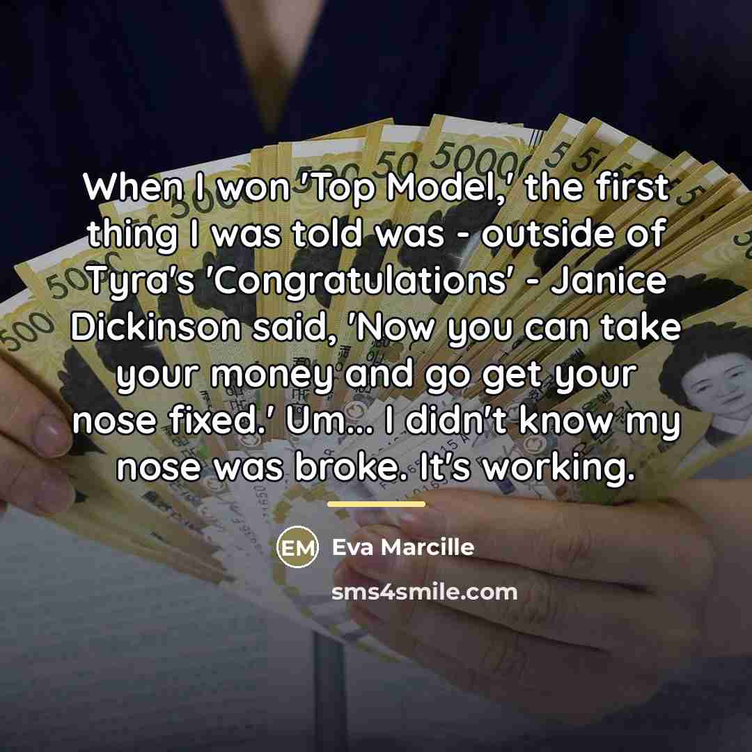 “When I won 'Top Model,' the first thing I was…” quote by Eva Marcille