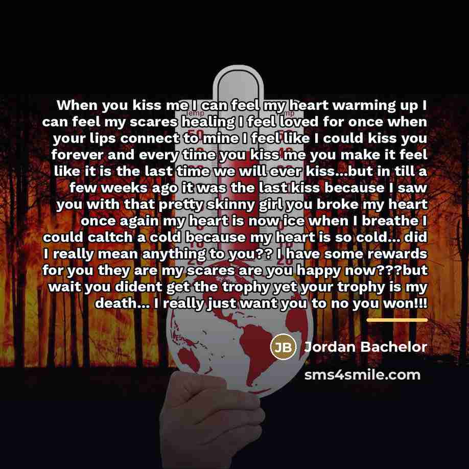 “When you kiss me I can feel my heart warming…” quote by Jordan Bachelor