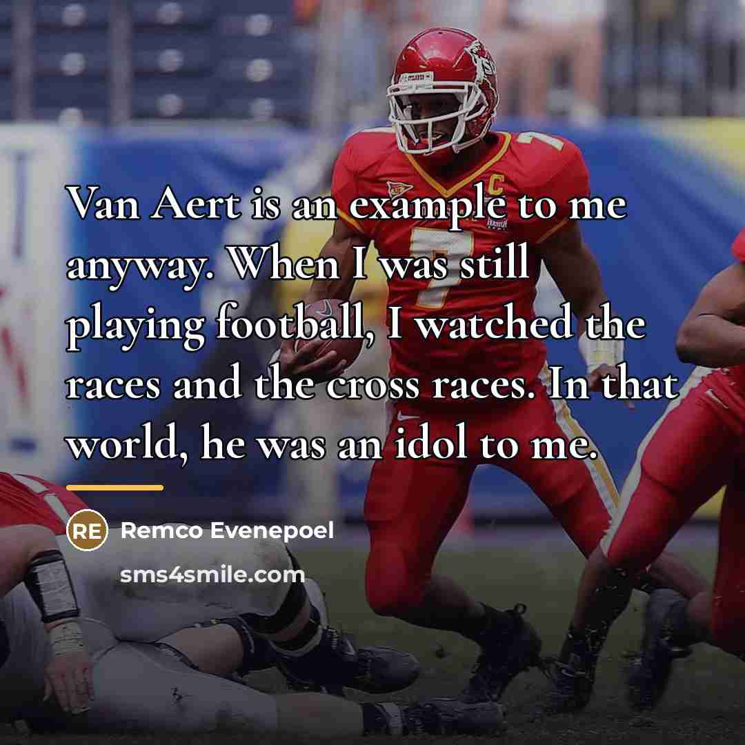 “Van Aert is an example to me anyway. When I…” quote by Remco Evenepoel