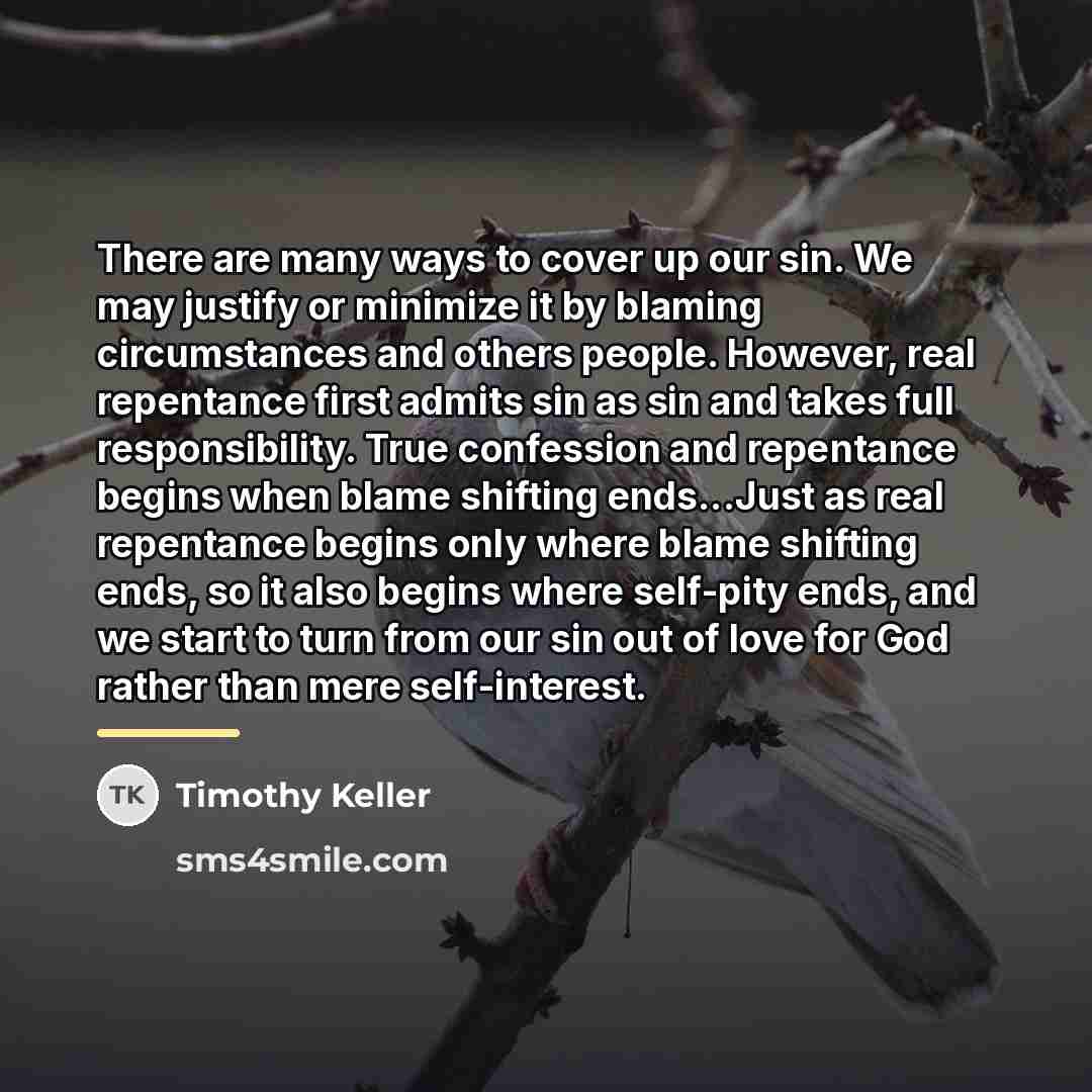 “There are many ways to cover up our sin. We…” quote by Timothy Keller