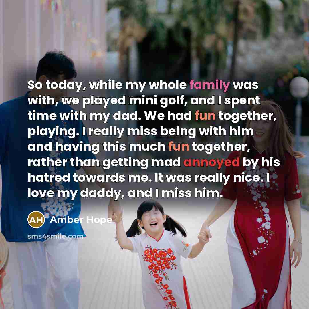“So today, while my whole family was with, we played…” quote by Amber Hope