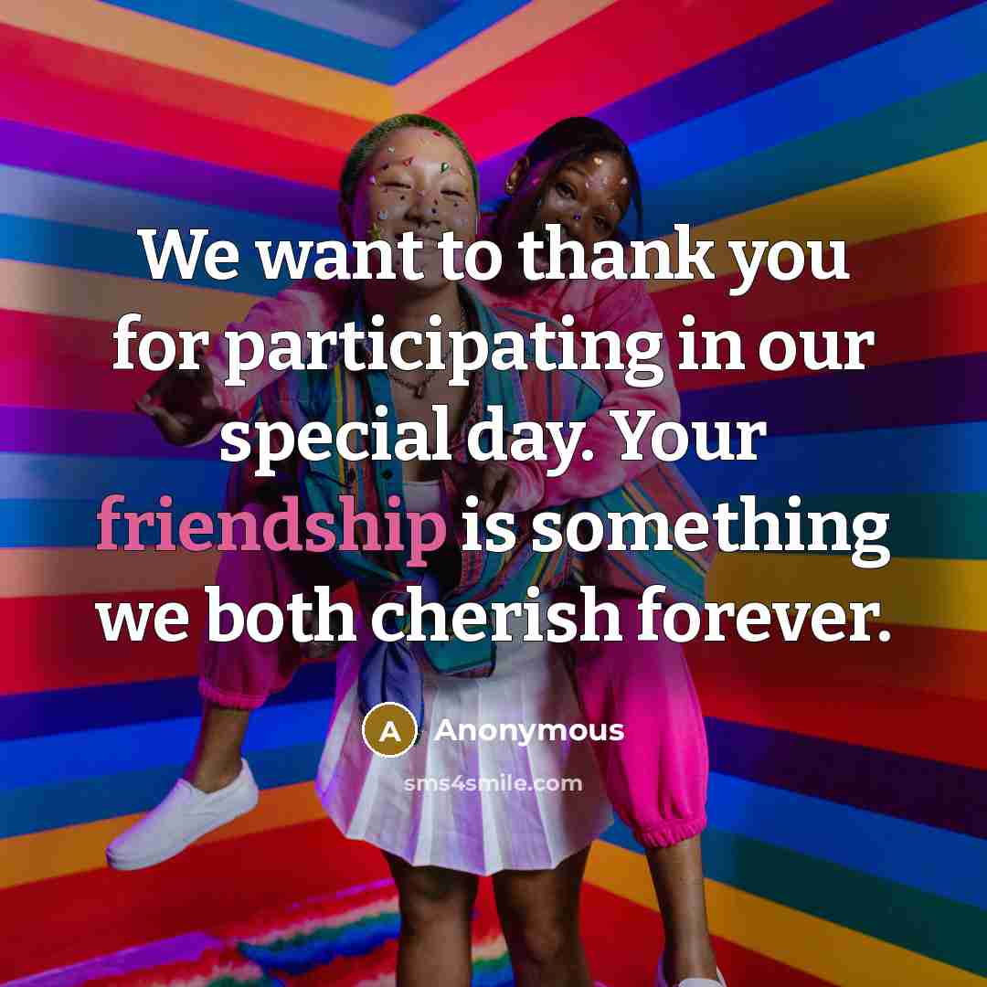 “We want to thank you for participating in our special…” quote by Anonymous