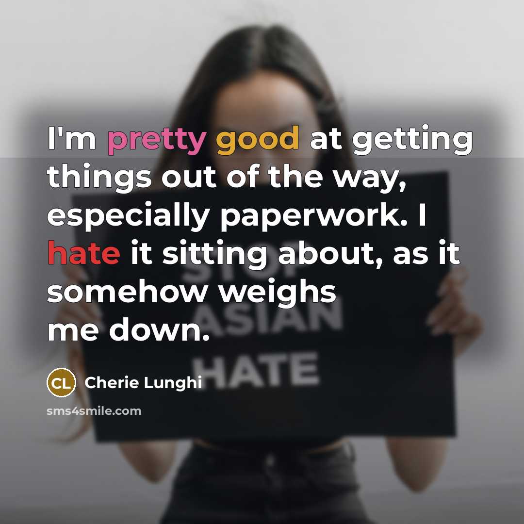 “I'm pretty good at getting things out of the way,…” quote by Cherie Lunghi