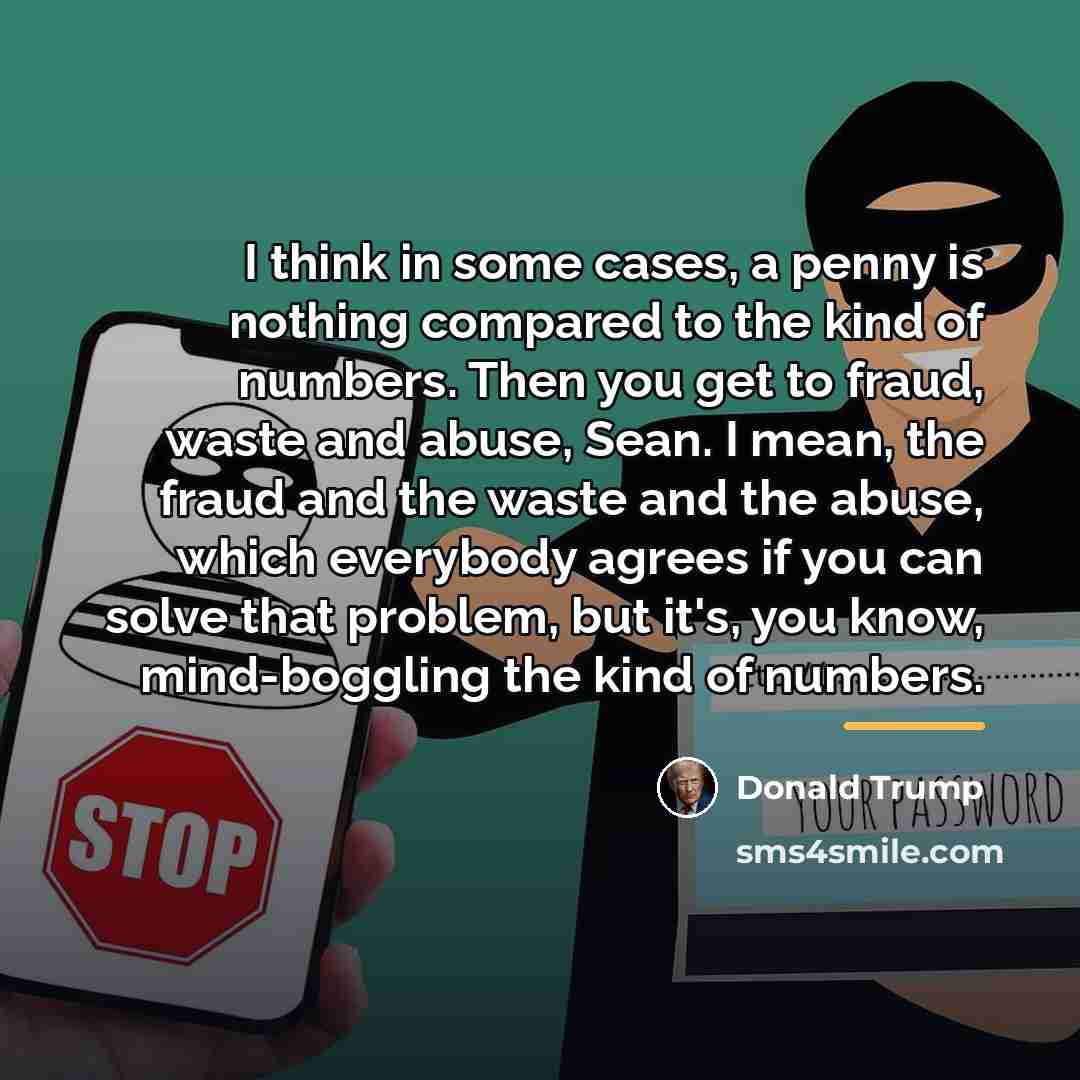 “I think in some cases, a penny is nothing compared…” quote by Donald Trump