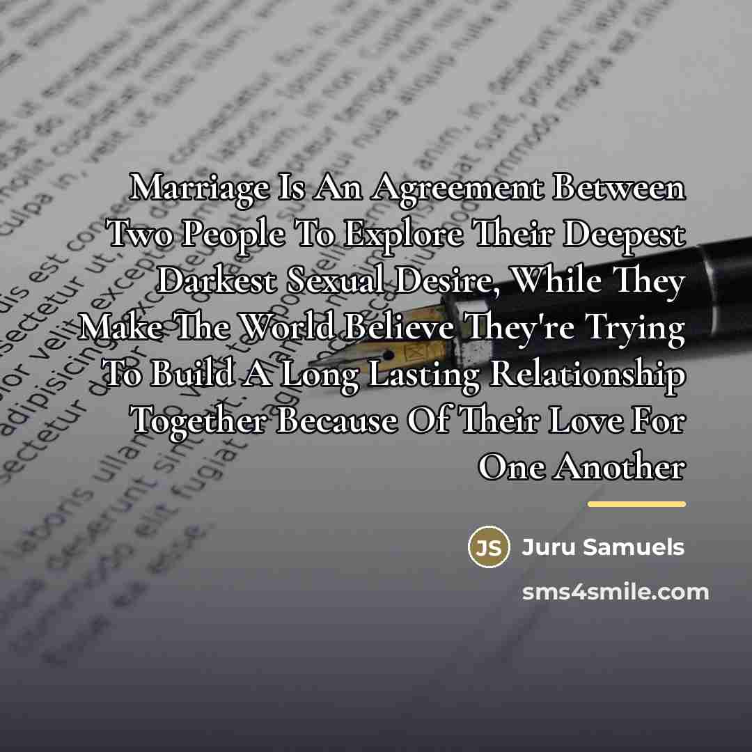 “Marriage Is An Agreement Between Two People To Explore Their…” quote by Juru Samuels