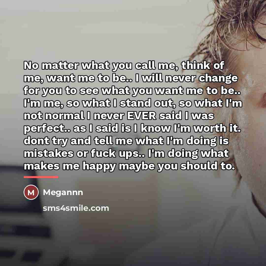 “No matter what you call me, think of me, want…” quote by Megannn