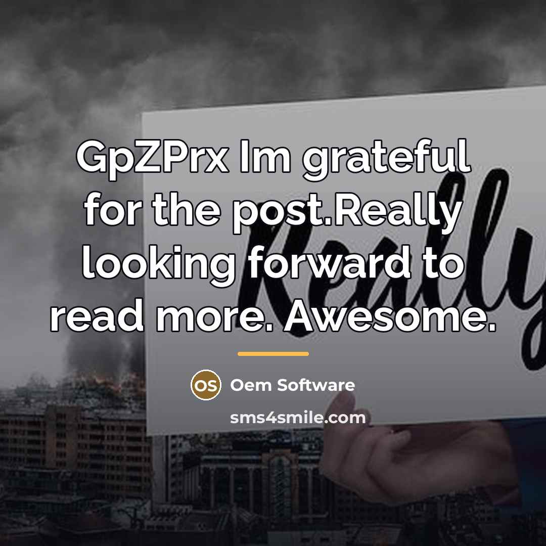 “GpZPrx Im grateful for the post.Really looking forward to read…” quote by Oem Software
