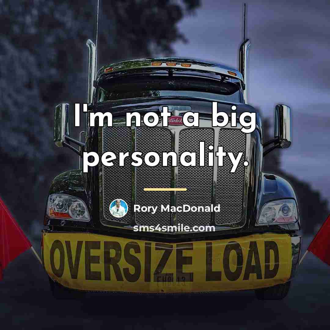 “I'm not a big personality.…” quote by Rory MacDonald