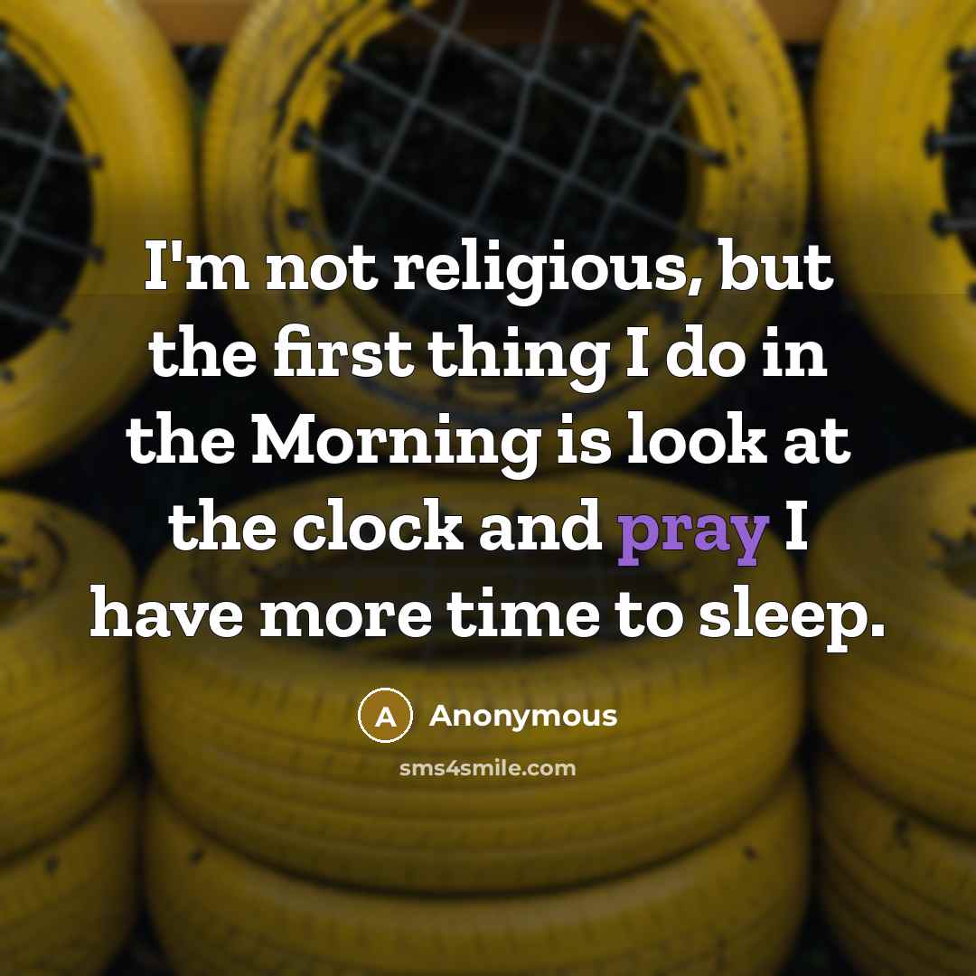 “I'm not religious, but the first thing I do in…” quote by Anonymous