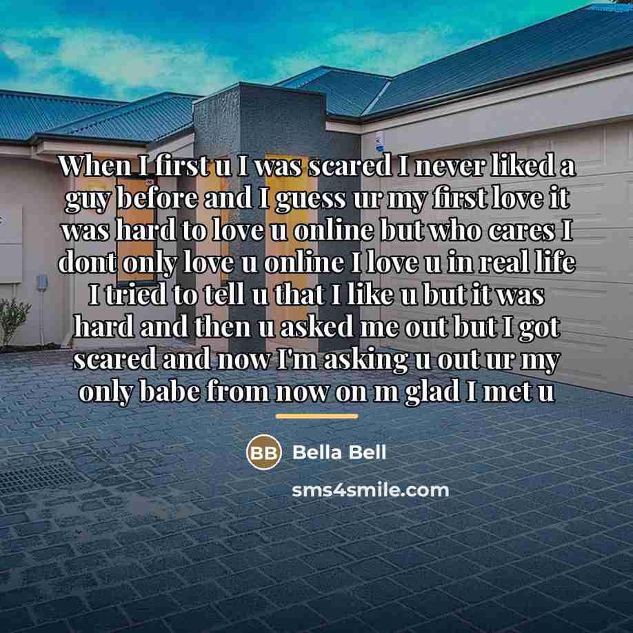 “When I first u I was scared I never liked…” quote by Bella Bell