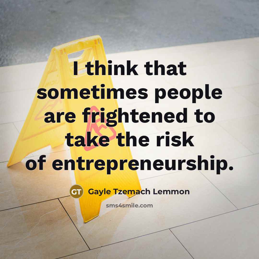 “I think that sometimes people are frightened to take the…” quote by Gayle Tzemach Lemmon