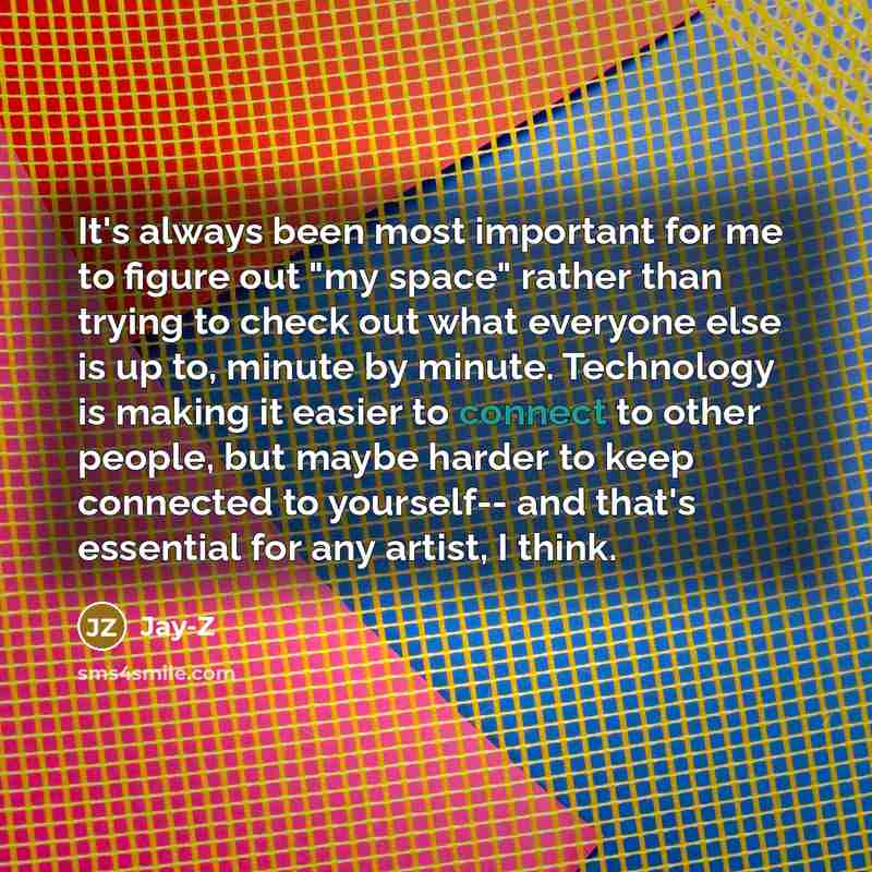 “It's always been most important for me to figure out…” quote by Jay-Z