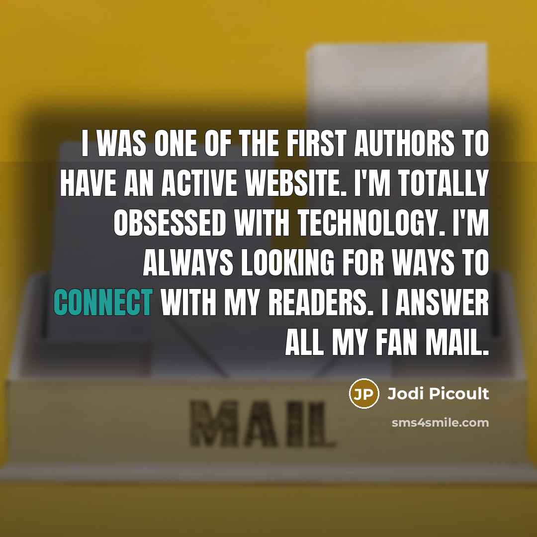 “I was one of the first authors to have an…” quote by Jodi Picoult
