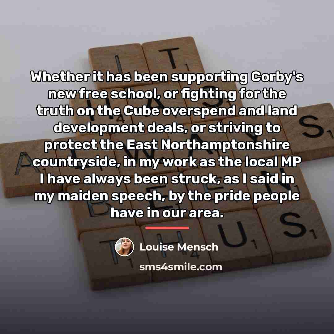 “Whether it has been supporting Corby's new free school, or…” quote by Louise Mensch