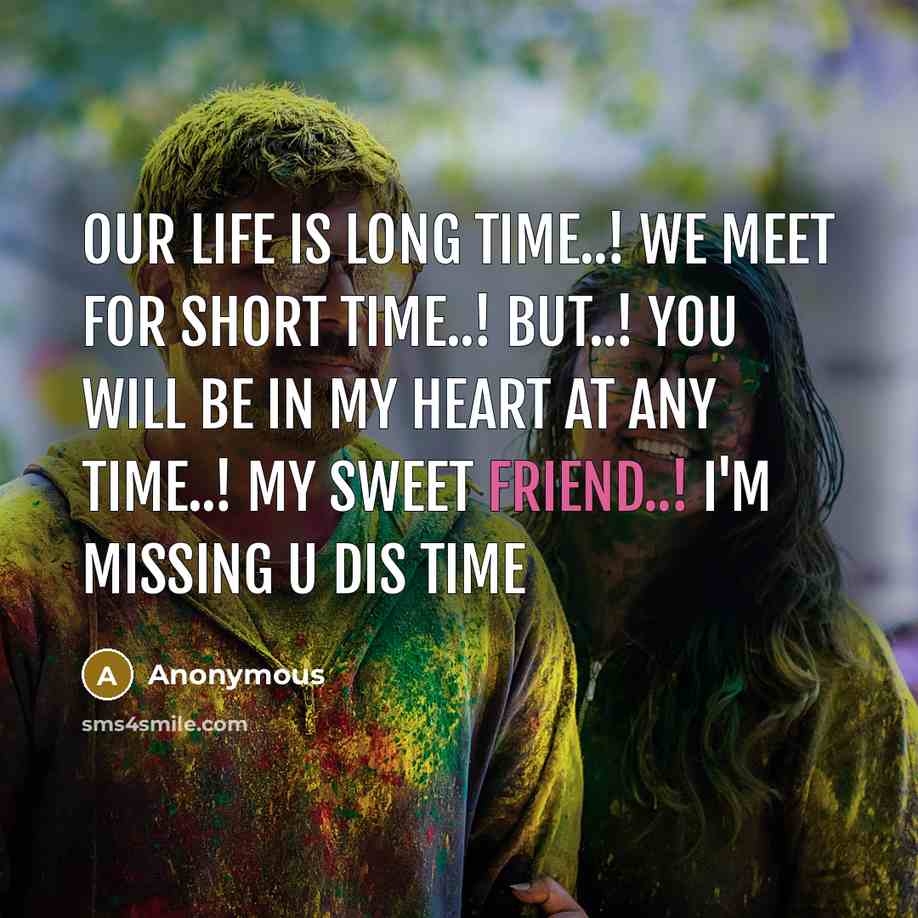 “Our life is long Time..! We meet for short Time..!…” quote by Anonymous