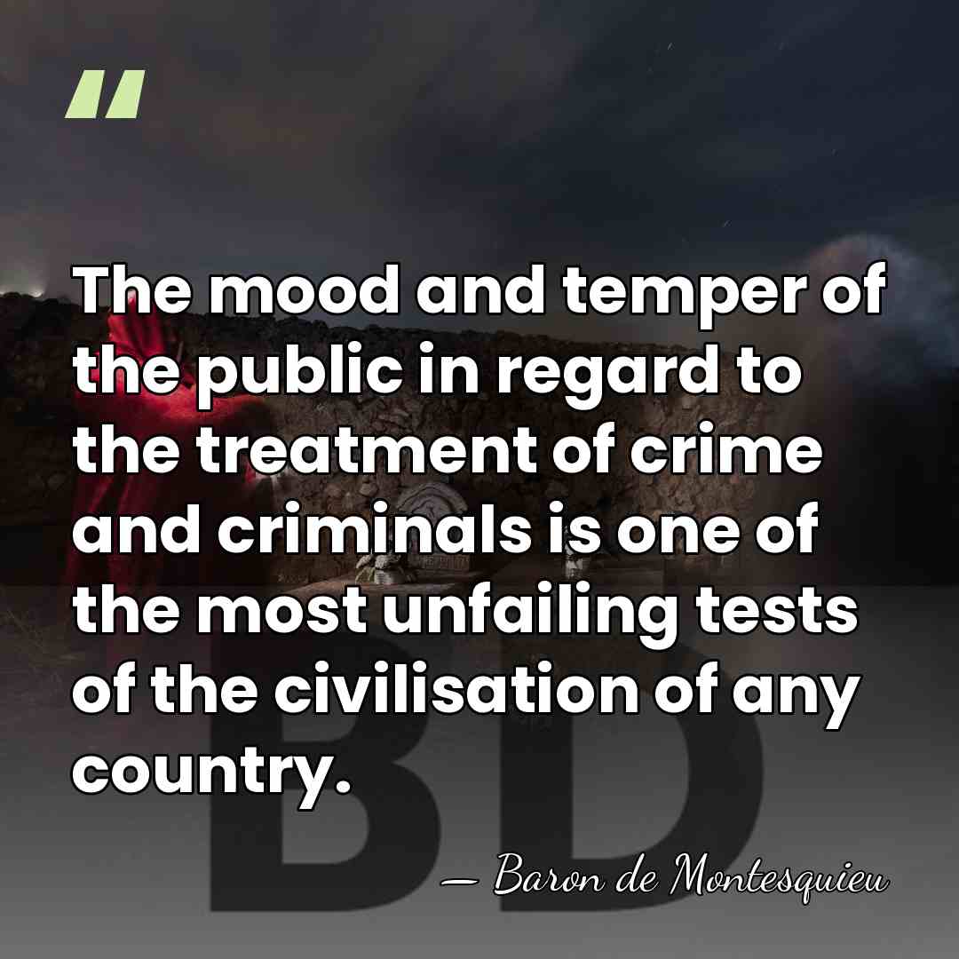 The mood and temper of the public in regard to the treatment&hellip; - Baron de Montesquieu