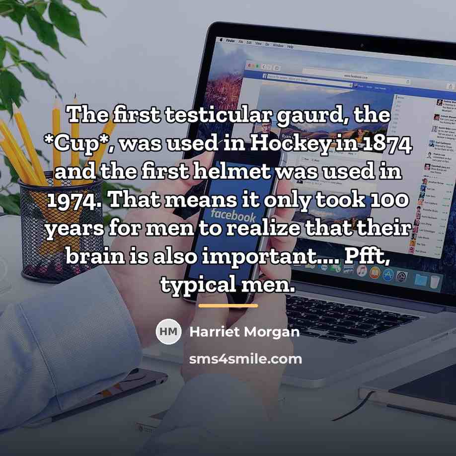 “The first testicular gaurd, the *Cup*, was used in Hockey…” quote by Harriet Morgan