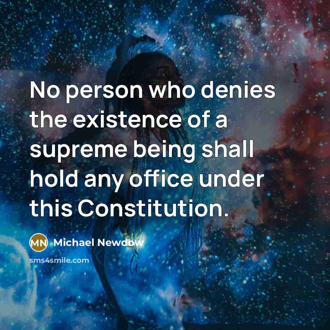 “No person who denies the existence of a supreme being…” quote by Michael Newdow