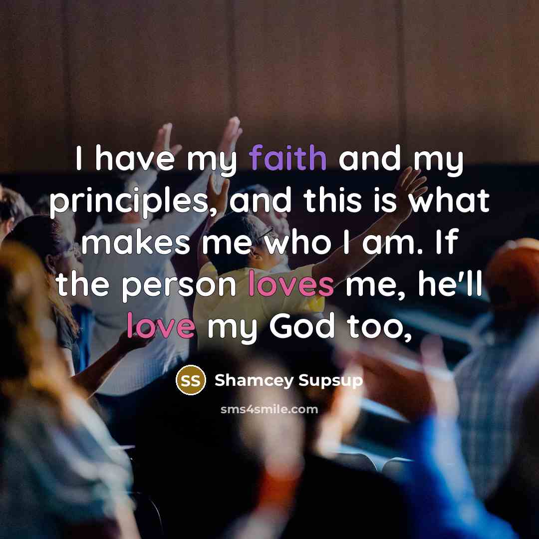 “I have my faith and my principles, and this is…” quote by Shamcey Supsup
