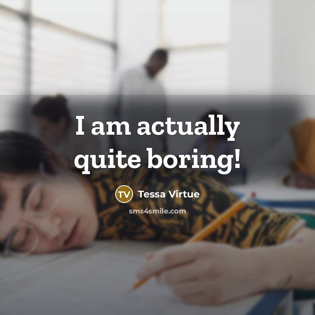“I am actually quite boring!…” quote by Tessa Virtue
