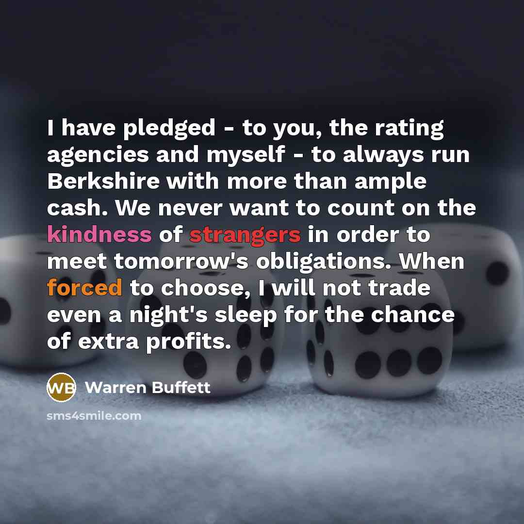 “I have pledged - to you, the rating agencies and…” quote by Warren Buffett