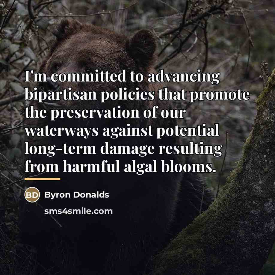 “I'm committed to advancing bipartisan policies that promote the preservation…” quote by Byron Donalds