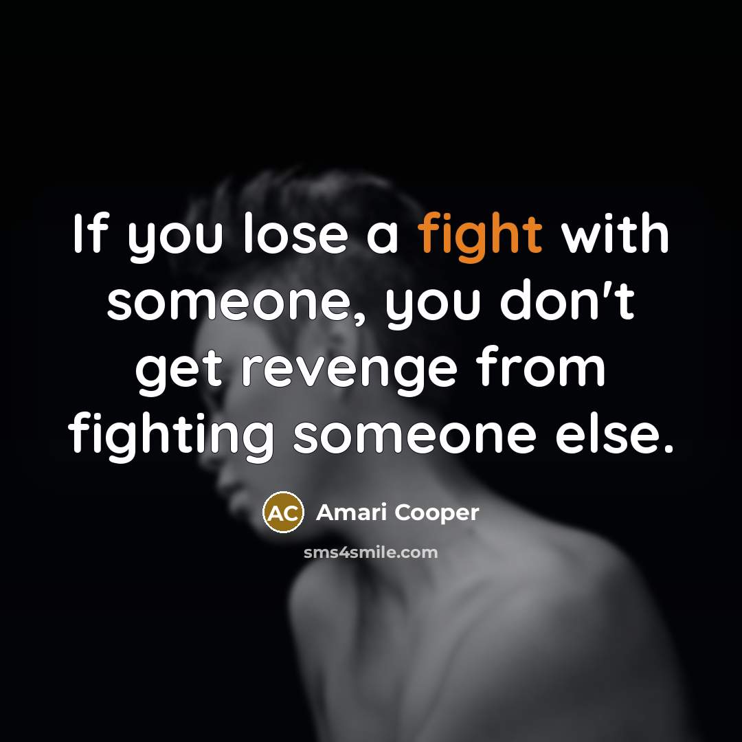 “If you lose a fight with someone, you don't get…” quote by Amari Cooper