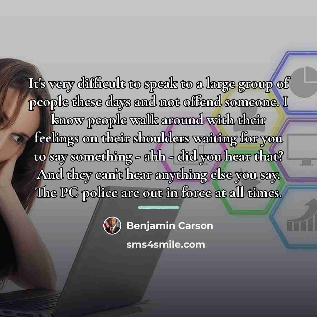 “It's very difficult to speak to a large group of…” quote by Benjamin Carson