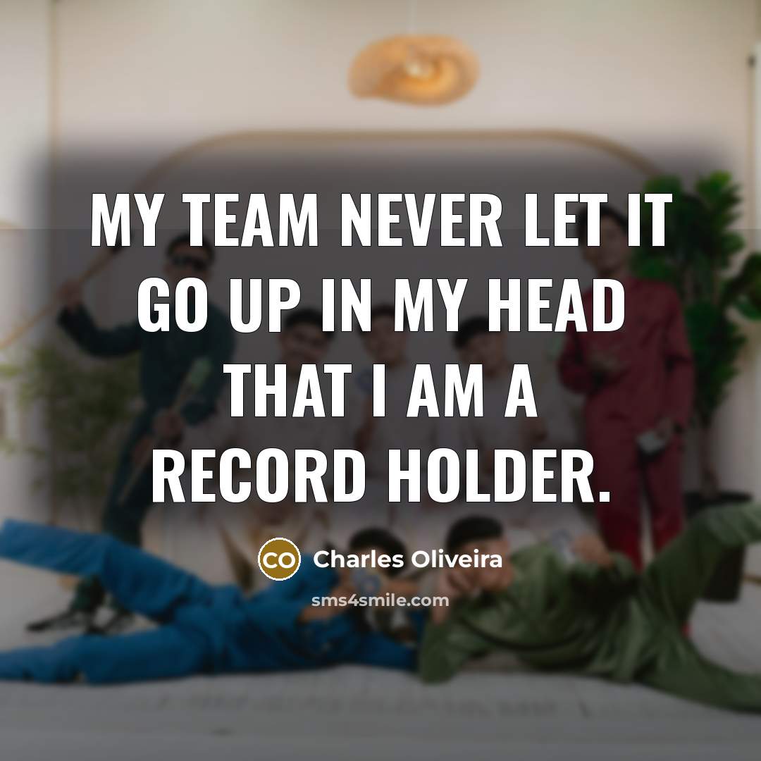 “My team never let it go up in my head…” quote by Charles Oliveira