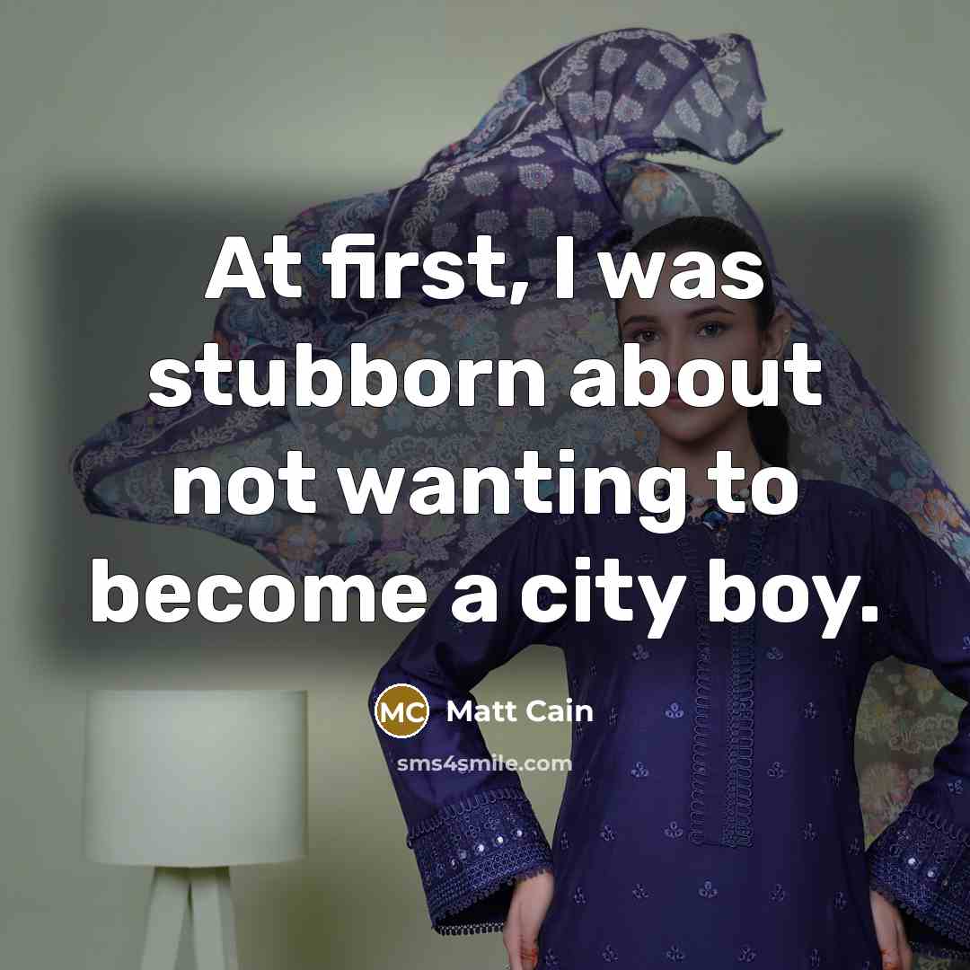 “At first, I was stubborn about not wanting to become…” quote by Matt Cain
