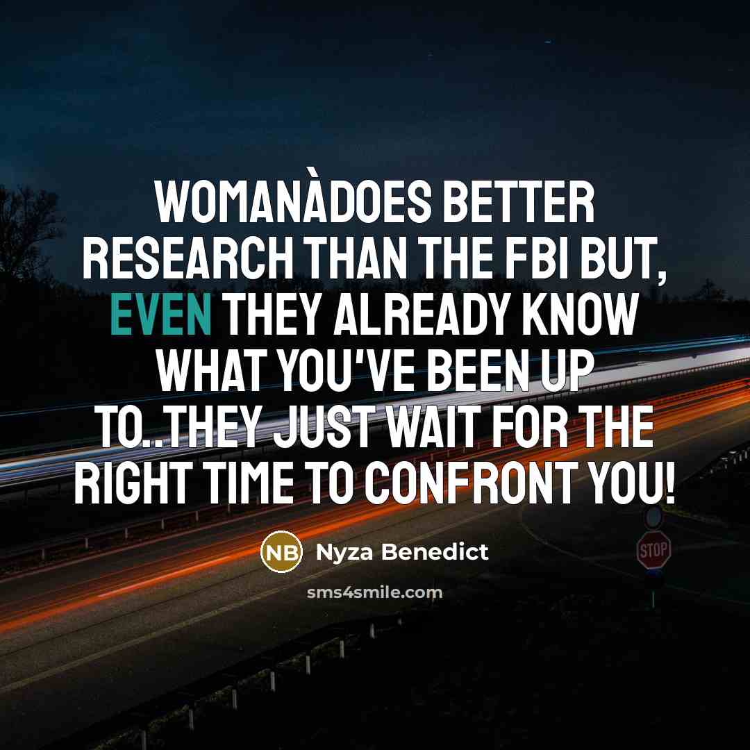 “Womanàdoes better research than the FBI BUT, even they already…” quote by Nyza Benedict