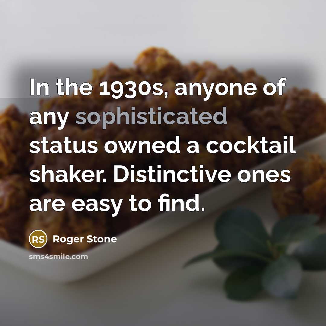 “In the 1930s, anyone of any sophisticated status owned a…” quote by Roger Stone