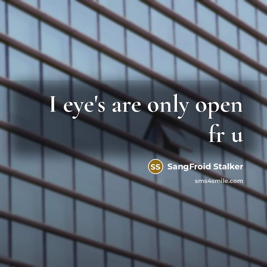 “I eye's are only open fr u…” quote by SangFroid Stalker