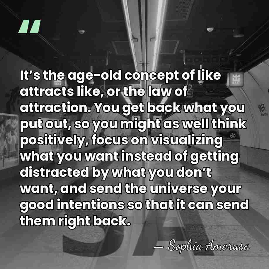 It’s the age-old concept of like attracts like, or the law of&hellip; - Sophia Amoruso