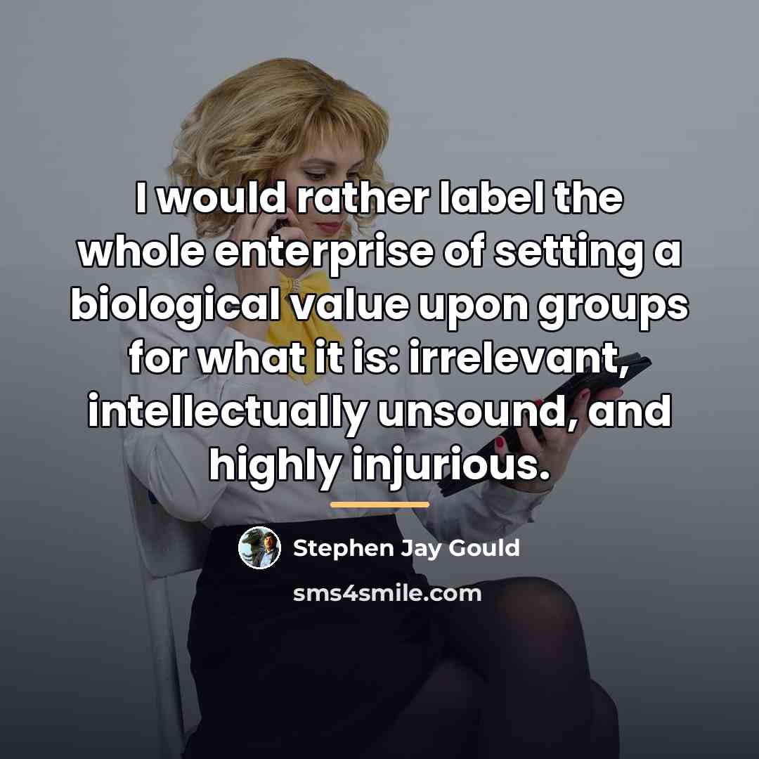 “I would rather label the whole enterprise of setting a…” quote by Stephen Jay Gould